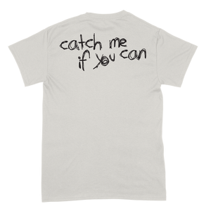 SKYND Catch Me If You Can T-Shirt